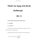 Thuốc tác dụng trên hệ cholinergic (Kỳ 1)