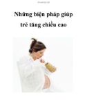 Những biện pháp giúp trẻ tăng chiều cao