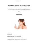 BỆNH DA TRONG BỆNH NỘI TIẾT (CUTANEOUS MANIFESTATIONS OF ENDOCRINE DISEASES) (Kỳ 1)