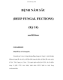 BỆNH NẤM SÂU (DEEP FUNGAL FECTIONS) (Kỳ 14)