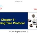 Chapter 5: Spanning Tree Protocol