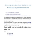 Chỉnh mặc định download và tắt tính năng khởi động cùng Windows của IDM