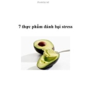 7 thực phẩm đánh bại stress