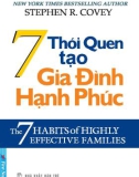 THE 7 HABITS OF HIGHLY EFFECTIVE FAMILIES – 7 THÓI QUEN TẠO GIA ĐÌNH HẠNH PHÚC