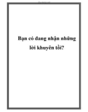 Bạn có đang nhận những lời khuyên tồi?