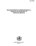 General Guidelines for Methodologies on Research and Evaluation of Traditional Medicine