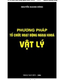 Phương pháp tổ chức hoạt động ngoại khóa Vật Lý