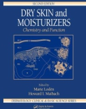 DERMATOLOGY: CLINICAL & BASIC SCIENCE SERIES DRY SKIN and MOISTURIZERS Chemistry and Function SECOND EDITION