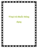 9 loại trà thuốc thông dụng