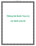 Những bài thuốc Nam trị các bệnh mùa hè