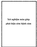 Xét nghiệm máu giúp phát hiện sớm bệnh cúm