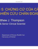 Bài giảng Y học chứng cứ: Bài 5 - PGS.TS. Lê Hoàng Ninh