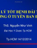 Bài giảng Quản lý tốt bệnh đái tháo đường ở tuyến ban đầu - ThS. Nguyễn Như Vinh (ĐH Y dược TP Hồ Chí Minh)