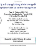 Quản lý sử dụng kháng sinh trong điều trị: Kinh nghiệm của Bỉ và vai trò của người dược sĩ