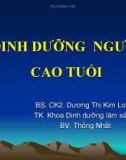 Bài giảng Dinh dưỡng người cao tuổi - BS.CK2. Dương Thị Kim Loan