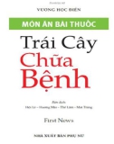 món ăn bài thuốc trái cây chữa bệnh - phần 1