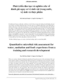Phát triển đào tạo và nghiên cứu về đánh giá nguy cơ vi sinh vật trong nước, vệ sinh và thực phẩm