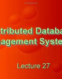 Distributed Database Management Systems: Lecture 27