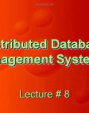 Distributed Database Management Systems: Lecture 8