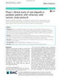 Phase I clinical study of oral olaparib in pediatric patients with refractory solid tumors: Study protocol