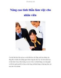 Nâng cao tinh thần làm việc cho nhân viên