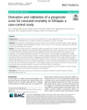 Derivation and validation of a prognostic score for neonatal mortality in Ethiopia: A case-control study