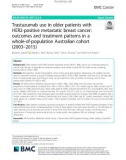 Trastuzumab use in older patients with HER2-positive metastatic breast cancer: Outcomes and treatment patterns in a whole-of-population Australian cohort (2003–2015)