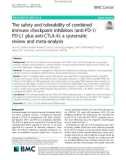 The safety and tolerability of combined immune checkpoint inhibitors (anti-PD-1/ PD-L1 plus anti-CTLA-4): A systematic review and meta-analysis