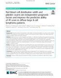 Red blood cell distribution width and platelet counts are independent prognostic factors and improve the predictive ability of IPI score in diffuse large B-cell lymphoma patients