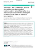 The ASAMET trial: A randomized, phase II, double-blind, placebo-controlled, multicenter, 2 × 2 factorial biomarker study of tertiary prevention with low-dose aspirin and metformin in stage I-III colorectal cancer patients