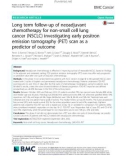 Long term follow-up of neoadjuvant chemotherapy for non-small cell lung cancer (NSCLC) investigating early positron emission tomography (PET) scan as a predictor of outcome