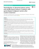 Normalization of abnormal plasma amino acid profile-based indexes in patients with gynecological malignant tumors after curative treatment