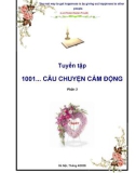 Tuyển tập 1001... câu chuyện cảm động - Phần 3