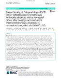 Korean Society of Coloproctology (KSCP) trial of cONsolidation Chemotherapy for Locally advanced mid or low rectal cancer after neoadjUvant concurrent chemoraDiothErapy: A multicenter, randomized controlled trial (KONCLUDE)