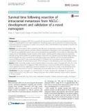 Survival time following resection of intracranial metastases from NSCLCdevelopment and validation of a novel nomogram