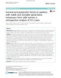 Survival and prognostic factors in patients with stable and unstable spinal bone metastases from solid tumors: A retrospective analysis of 915 cases