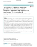 Site disparities in apoptotic variants as predictors of risk for second primary malignancy in patients with squamous cell carcinoma of the head and neck