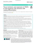 Tissue mechanics and expression of TROP2 in oral squamous cell carcinoma with varying differentiation