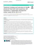 Treatment strategy and outcomes in locally advanced head and neck squamous cell carcinoma: A nationwide retrospective cohort study (KCSG HN13–01)