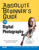 Ebook Absolute beginner's guide to digital photography: Part 1