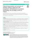 Clinical characteristics and outcome of pediatric patients diagnosed with Langerhans cell histiocytosis in pediatric hematology and oncology centers in Poland