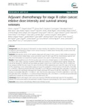 Adjuvant chemotherapy for stage III colon cancer: Relative dose intensity and survival among veterans