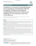 Comparison of concurrent chemoradiotherapy versus neoadjuvant chemotherapy followed by radiation in patients with advanced nasopharyngeal carcinoma in endemic area: Experience of 128 consecutive cases with 5 year follow-up