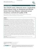 The COLON study: Colorectal cancer: Longitudinal, Observational study on Nutritional and lifestyle factors that may influence colorectal tumour recurrence, survival and quality of life