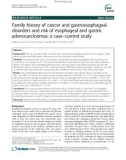 Family history of cancer and gastroesophageal disorders and risk of esophageal and gastric adenocarcinomas: A case-control study