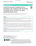 Long-term all-cause mortality and its association with cardiovascular risk factors in thyroid cancer survivors: An Israeli population-based study