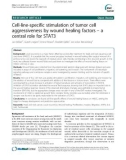 Cell-line-specific stimulation of tumor cell aggressiveness by wound healing factors – a central role for STAT3