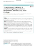 The incidence and risk factors of asymptomatic primary spontaneous pneumothorax detected during health check-ups