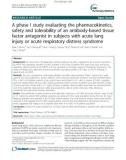 A phase I study evaluating the pharmacokinetics, safety and tolerability of an antibody-based tissue factor antagonist in subjects with acute lung injury or acute respiratory distress syndrome