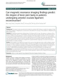 Can magnetic resonance imaging findings predict the degree of knee joint laxity in patients undergoing anterior cruciate ligament reconstruction